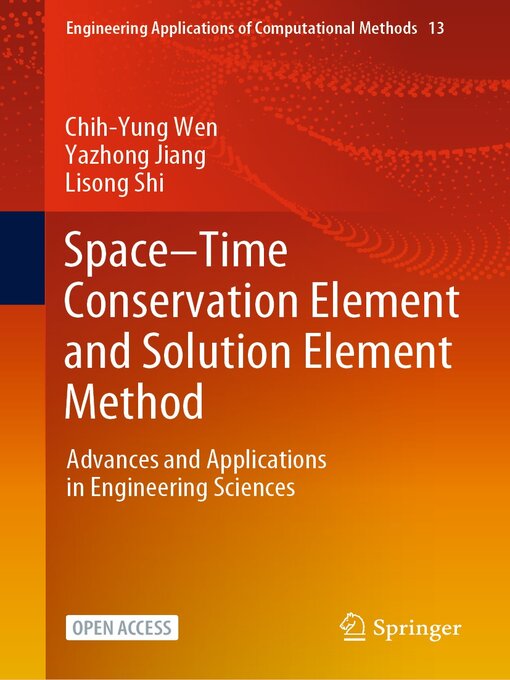 Title details for Space–Time Conservation Element and Solution Element Method by Chih-Yung Wen - Available